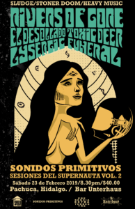 Sesiones del Supernauta Vol.2 – Stoner/ Doom/ Sludge Fest en Pachuca City Mexico, 23 Febrero!.