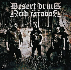 Desert Druid and the Acid Caravan – The VVitch EP (2021) Doom/Heavy Psych from: Brasil